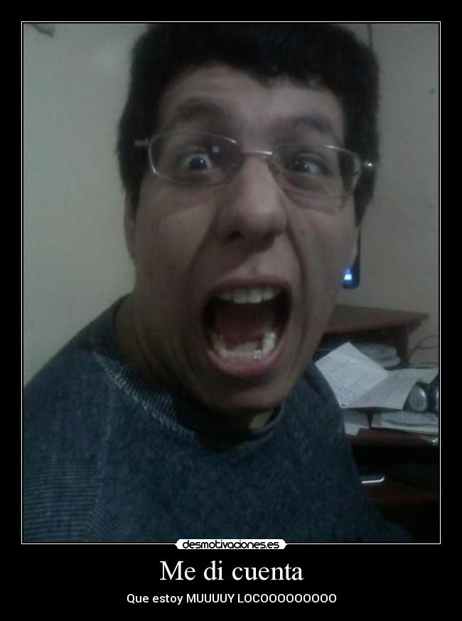 Me di cuenta -