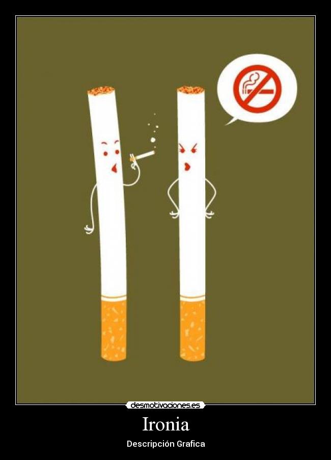 Ironia - Descripción Grafica
