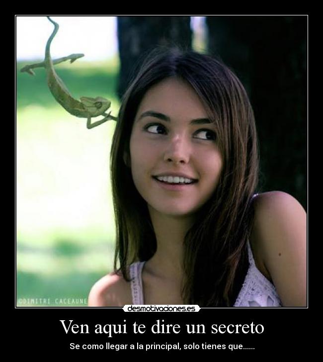 Ven aqui te dire un secreto - 