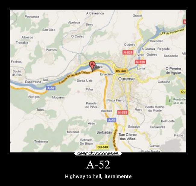 A-52 - Highway to hell, literalmente