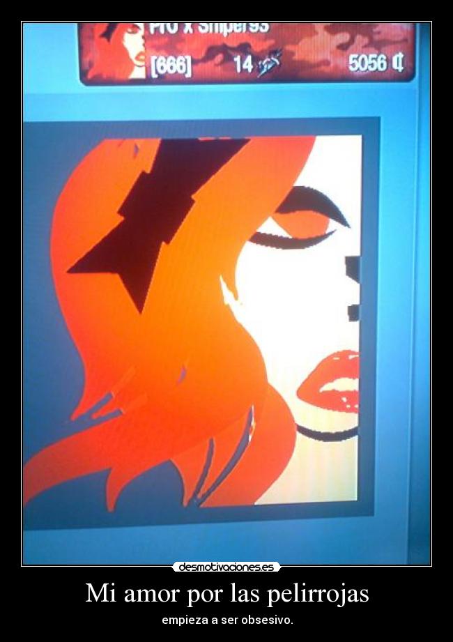 Mi amor por las pelirrojas - empieza a ser obsesivo.