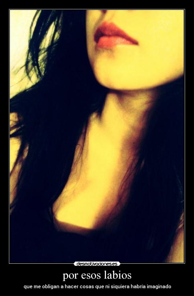 carteles labios desmotivaciones