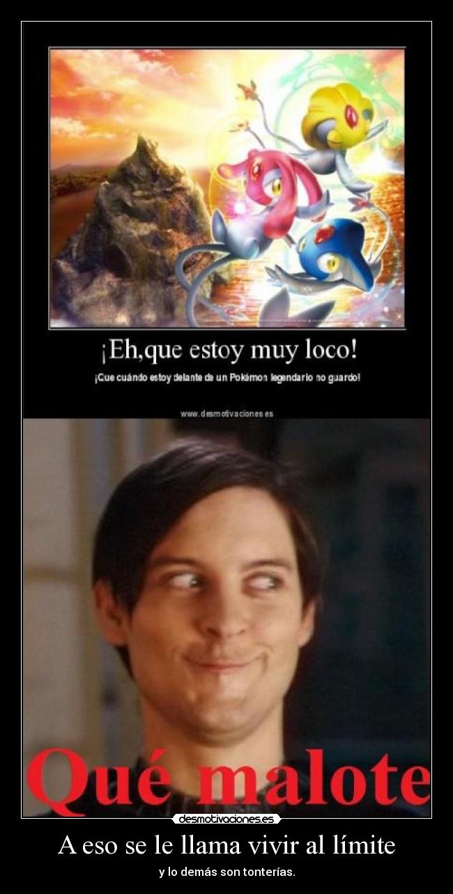 A eso se le llama vivir al límite - 