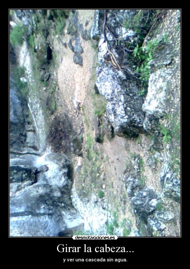 Girar la cabeza... -