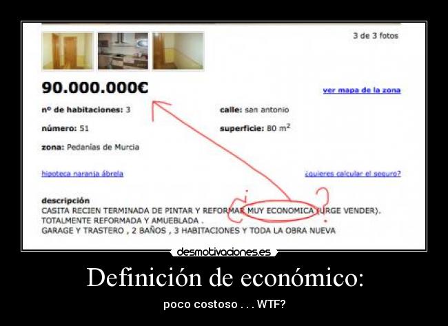 Definición de económico: - poco costoso . . . WTF?
