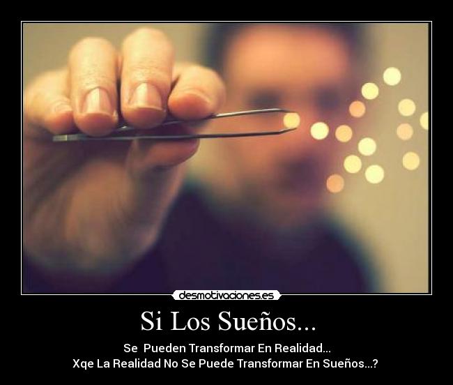 Si Los Sueños... - 