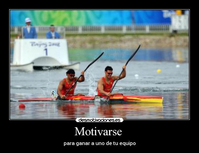 Motivarse - para ganar a uno de tu equipo