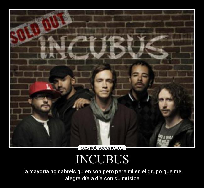INCUBUS -