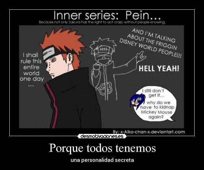 Porque todos tenemos - una personalidad secreta