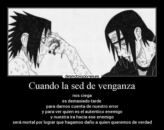 Cuando la sed de venganza -