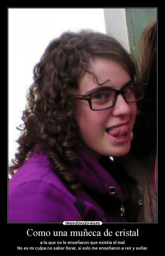 Como una muñeca de cristal -