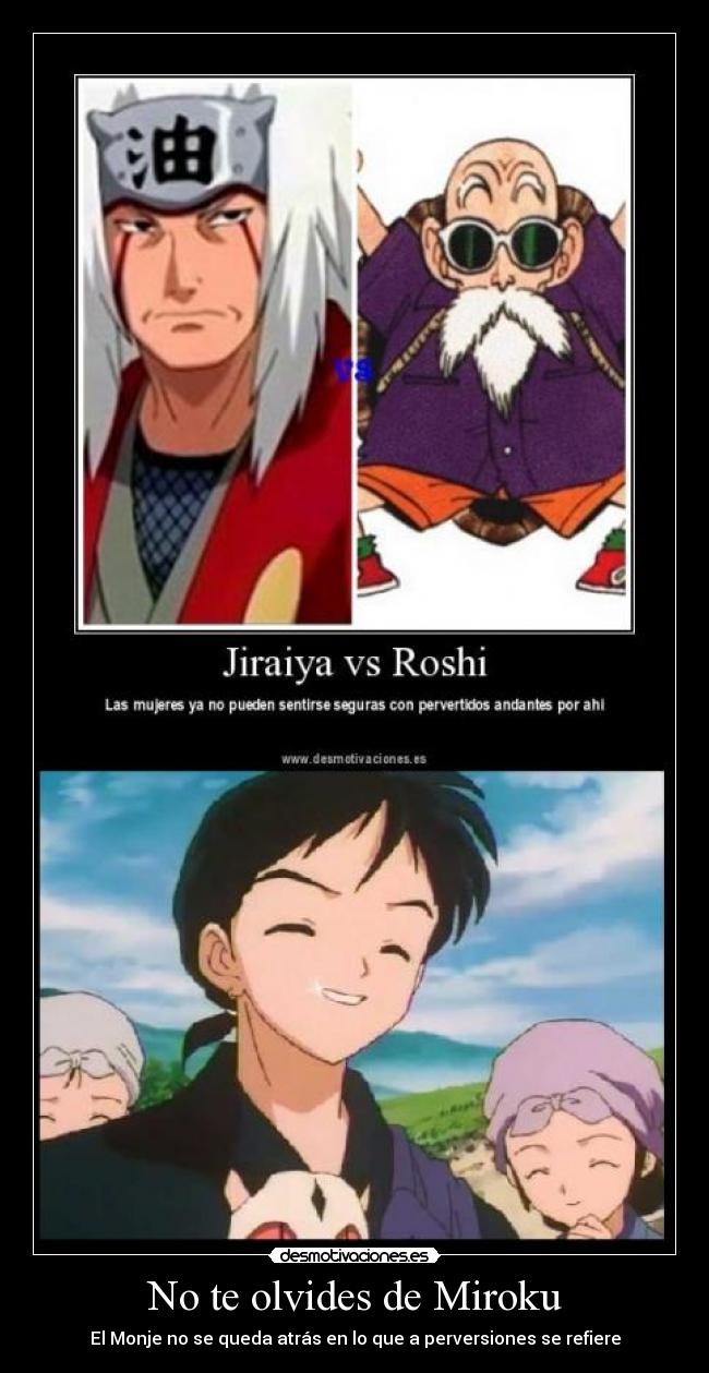 No te olvides de Miroku - El Monje no se queda atrás en lo que a perversiones se refiere