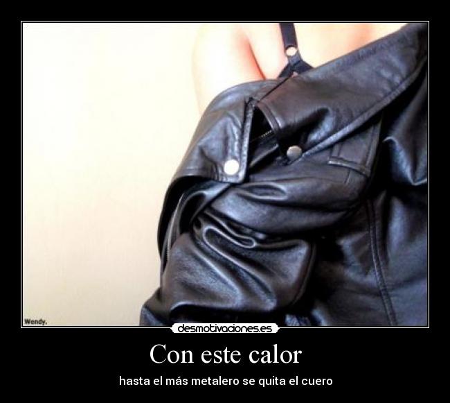 carteles cueros metal desmotivaciones