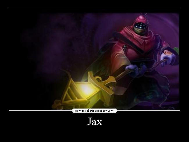 Jax -