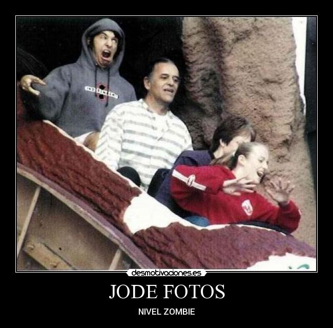 JODE FOTOS - NIVEL ZOMBIE