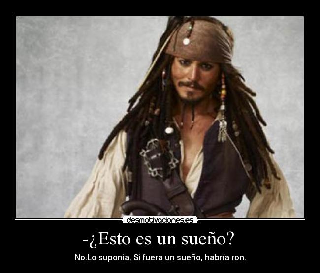 -¿Esto es un sueño?  - 