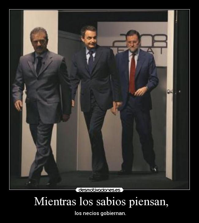  Mientras los sabios piensan, - 