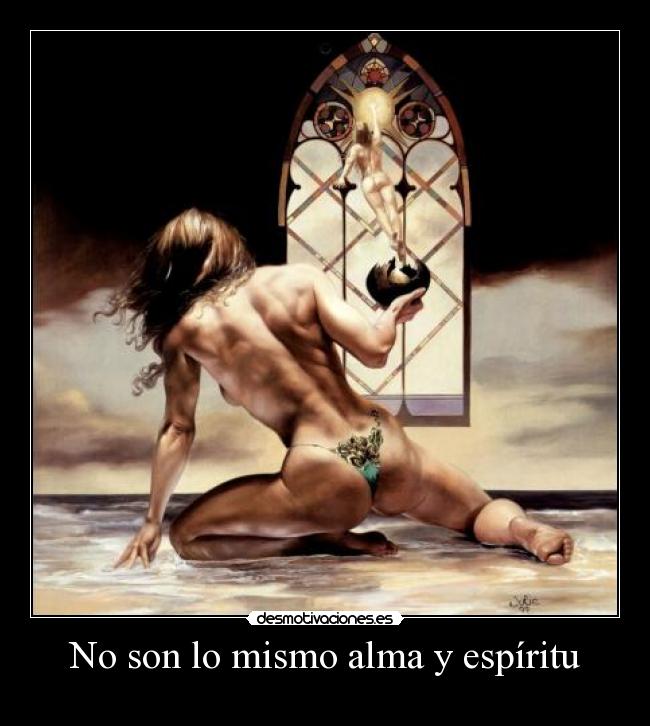 No son lo mismo alma y espíritu - 