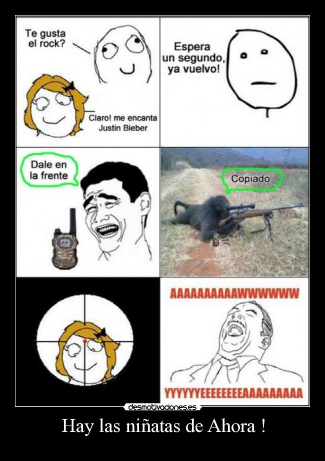 Hay las niñatas de Ahora ! - 