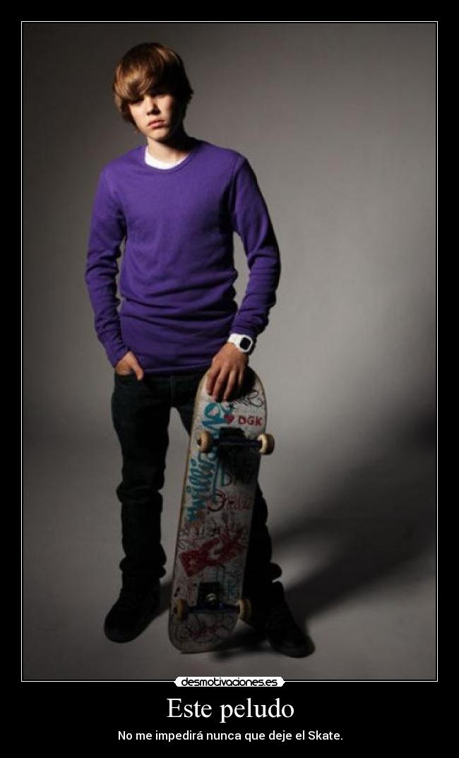 Este peludo - No me impedirá nunca que deje el Skate.