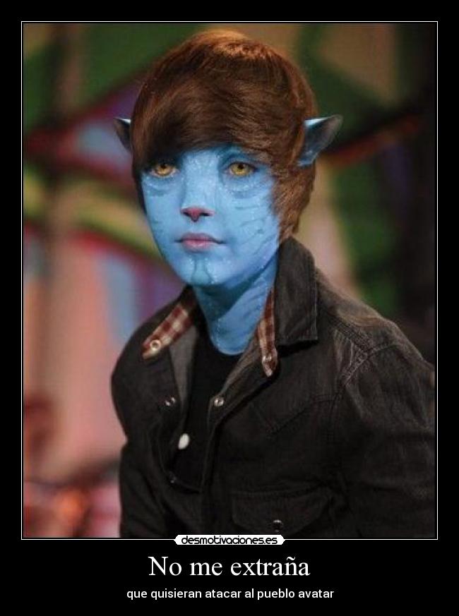 No me extraña - que quisieran atacar al pueblo avatar