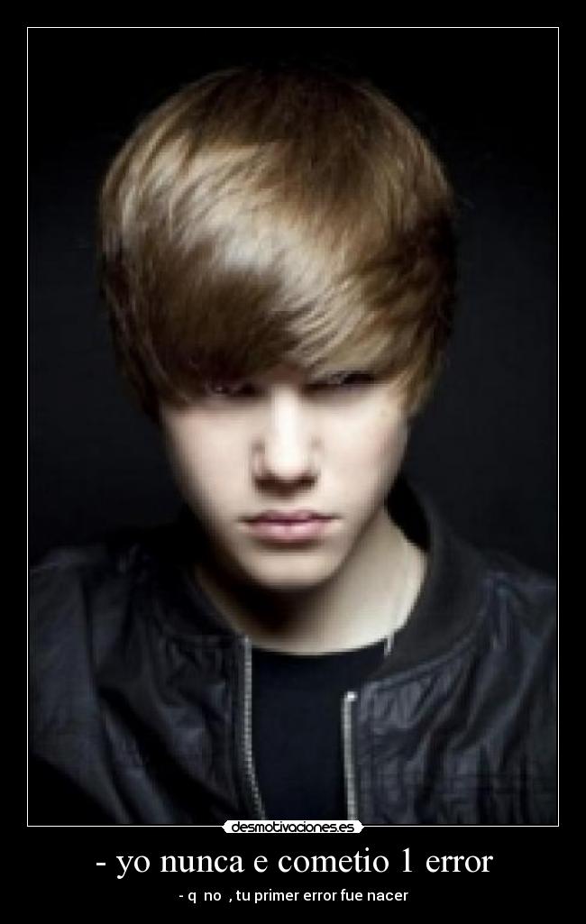 - yo nunca e cometio 1 error - 