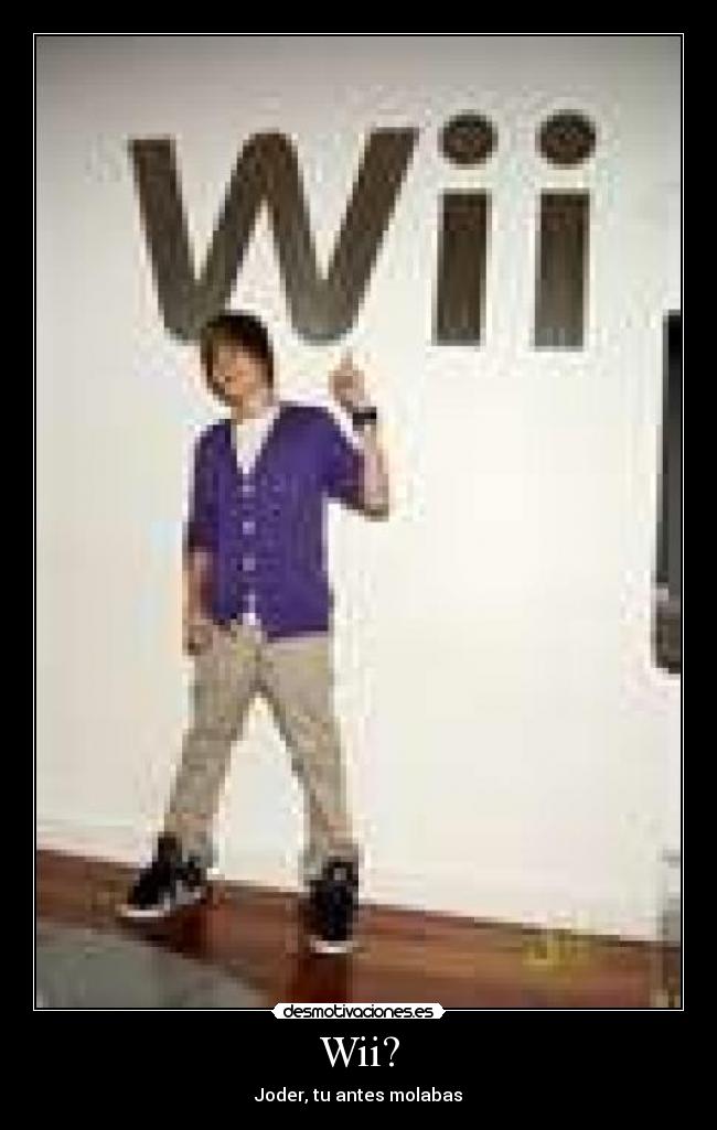 Wii? - 