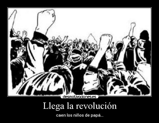 Llega la revolución - 