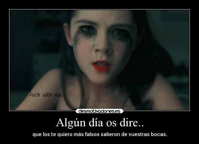 Algún día os dire.. -