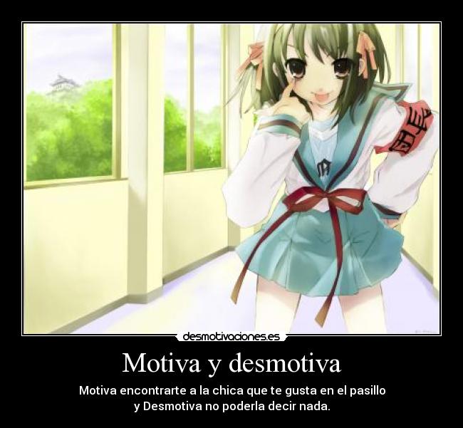 Motiva y desmotiva - 