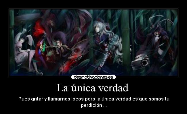 La única verdad  - 