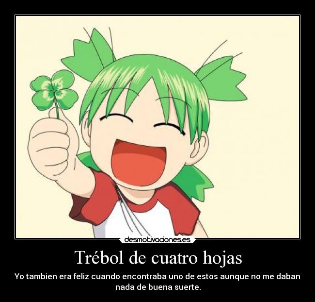 carteles trebol cuatro hojas pequeno anime desmotivaciones