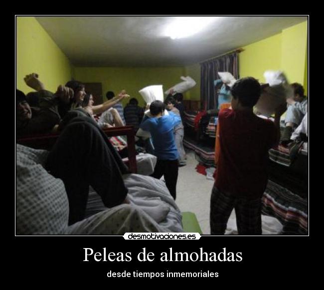 Peleas de almohadas - desde tiempos inmemoriales