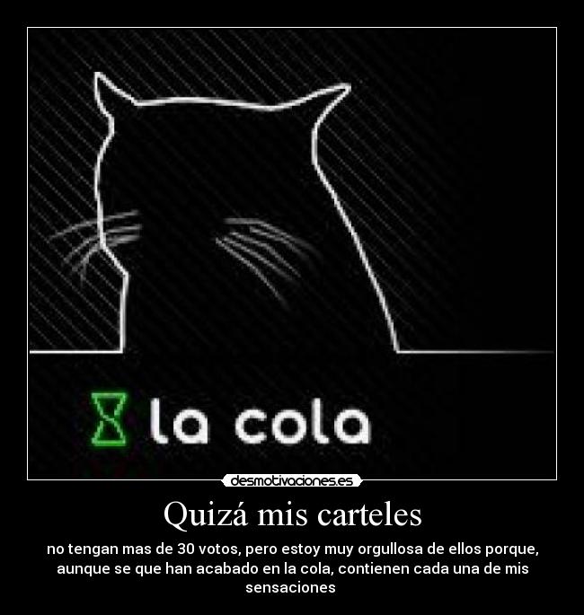 carteles lamotivacioneslomejor desmotivaciones