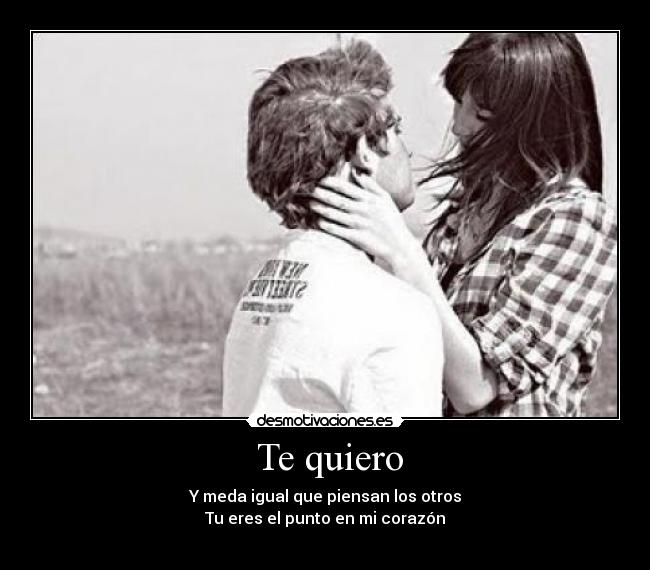 Te quiero -