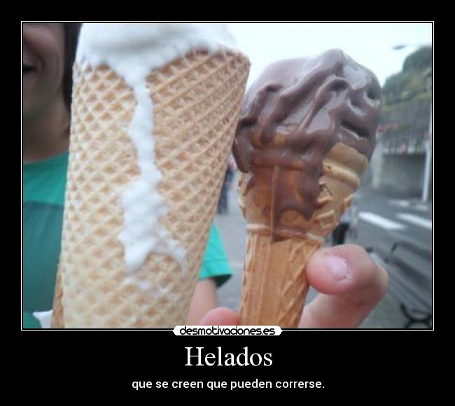 carteles heladoos desmotivaciones