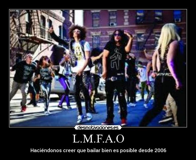 L.M.F.A.O -