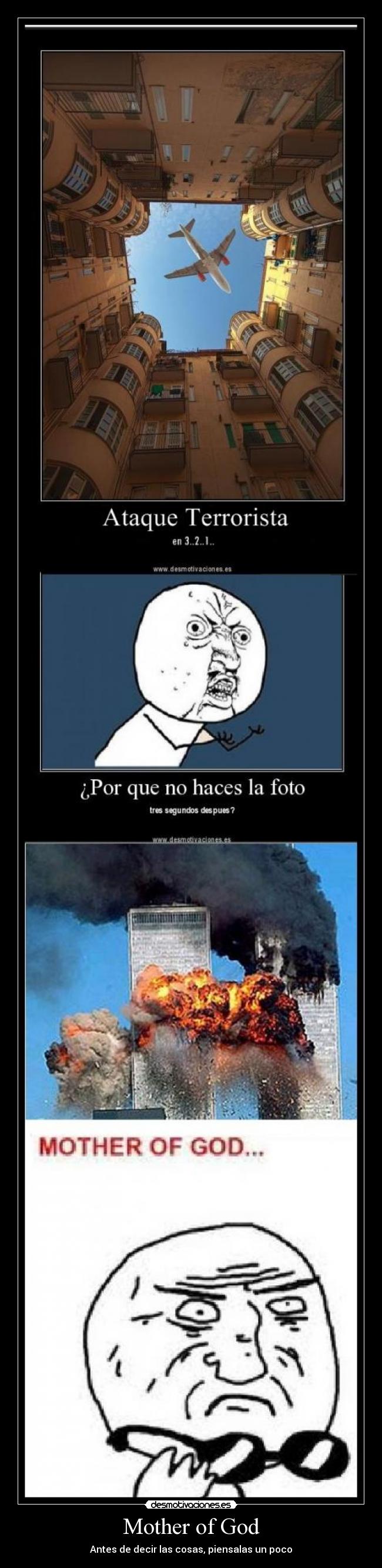 Mother of God - Antes de decir las cosas, piensalas un poco