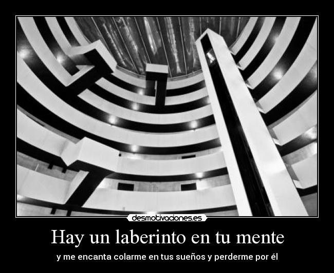 Hay un laberinto en tu mente -