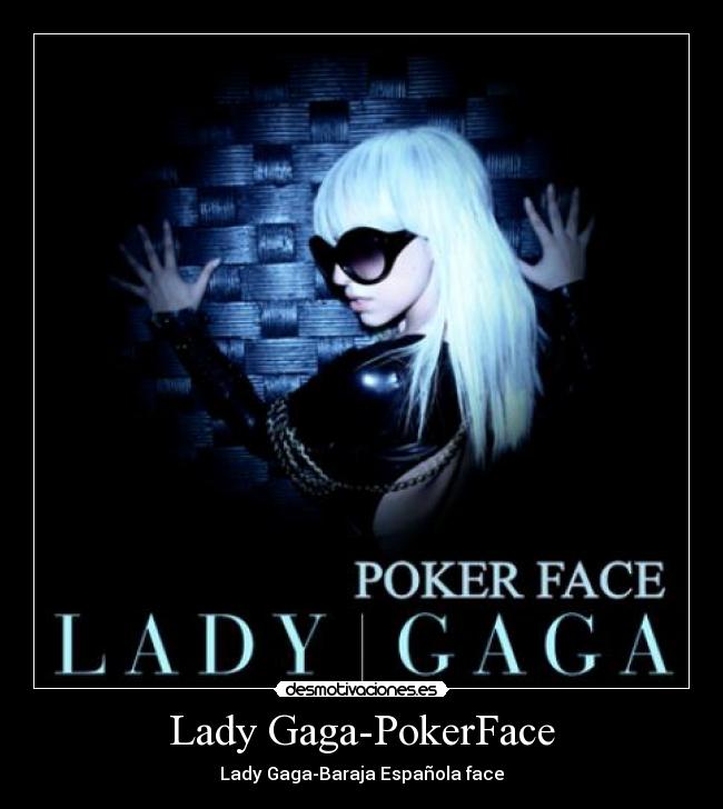 Lady Gaga-PokerFace - Lady Gaga-Baraja Española face