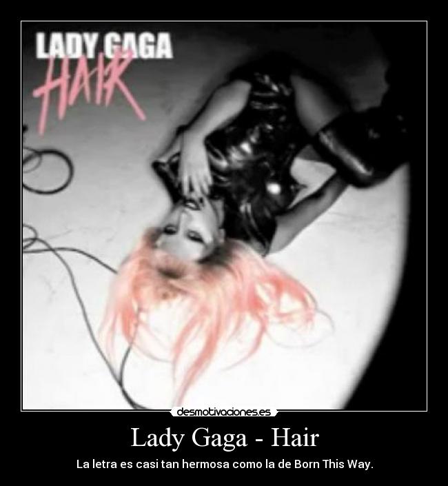 Lady Gaga - Hair -