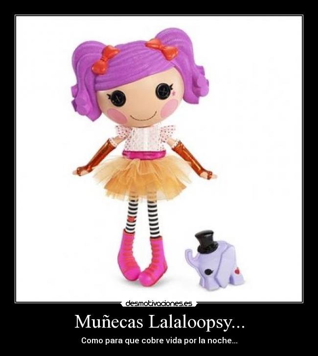Muñecas Lalaloopsy... -