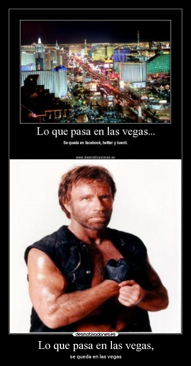 Lo que pasa en las vegas, - 