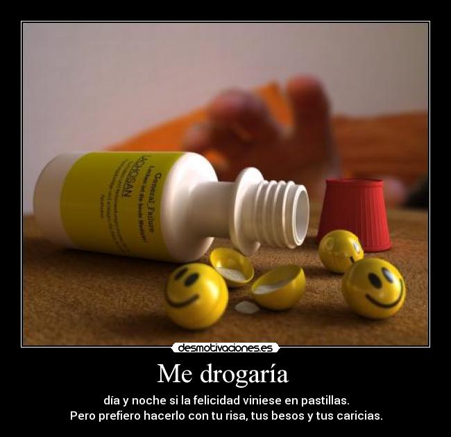 Me drogaría  - 