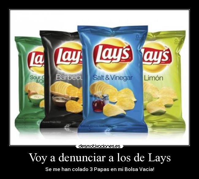 Voy a denunciar a los de Lays - Se me han colado 3 Papas en mi Bolsa Vacia!