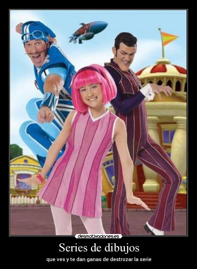 carteles lazy town desmotivaciones