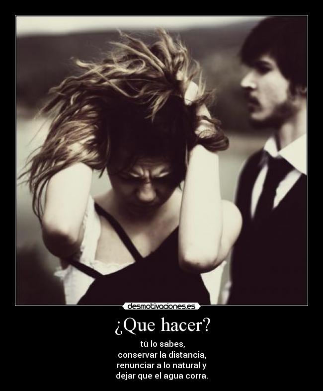 ¿Que hacer? -