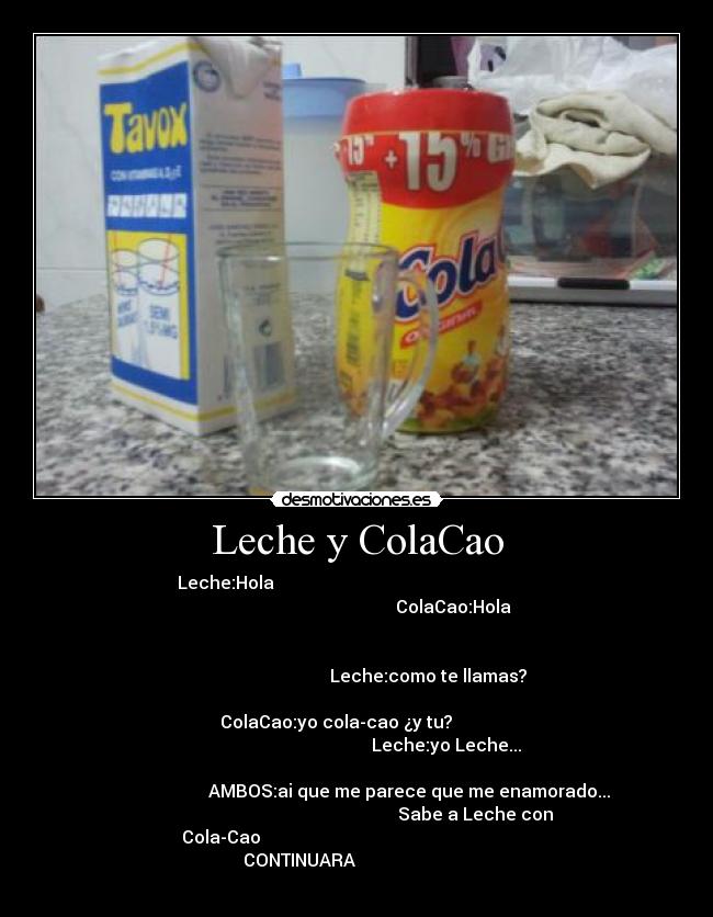 Leche y ColaCao - 