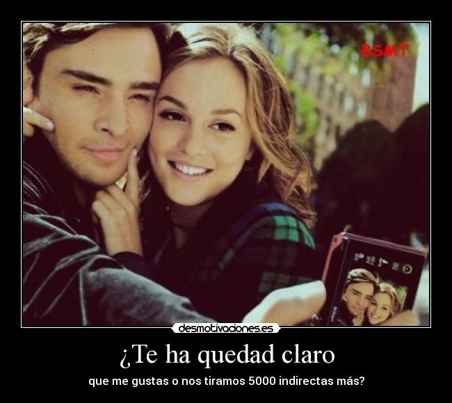 ¿Te ha quedad claro - 