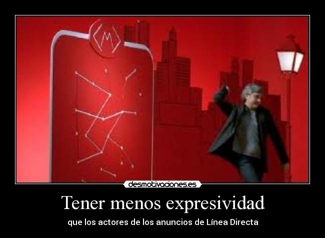 Tener menos expresividad - 